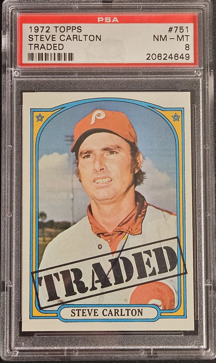 1972 Topps #751 Steve Carlton Traded PSA 8 NM/MT