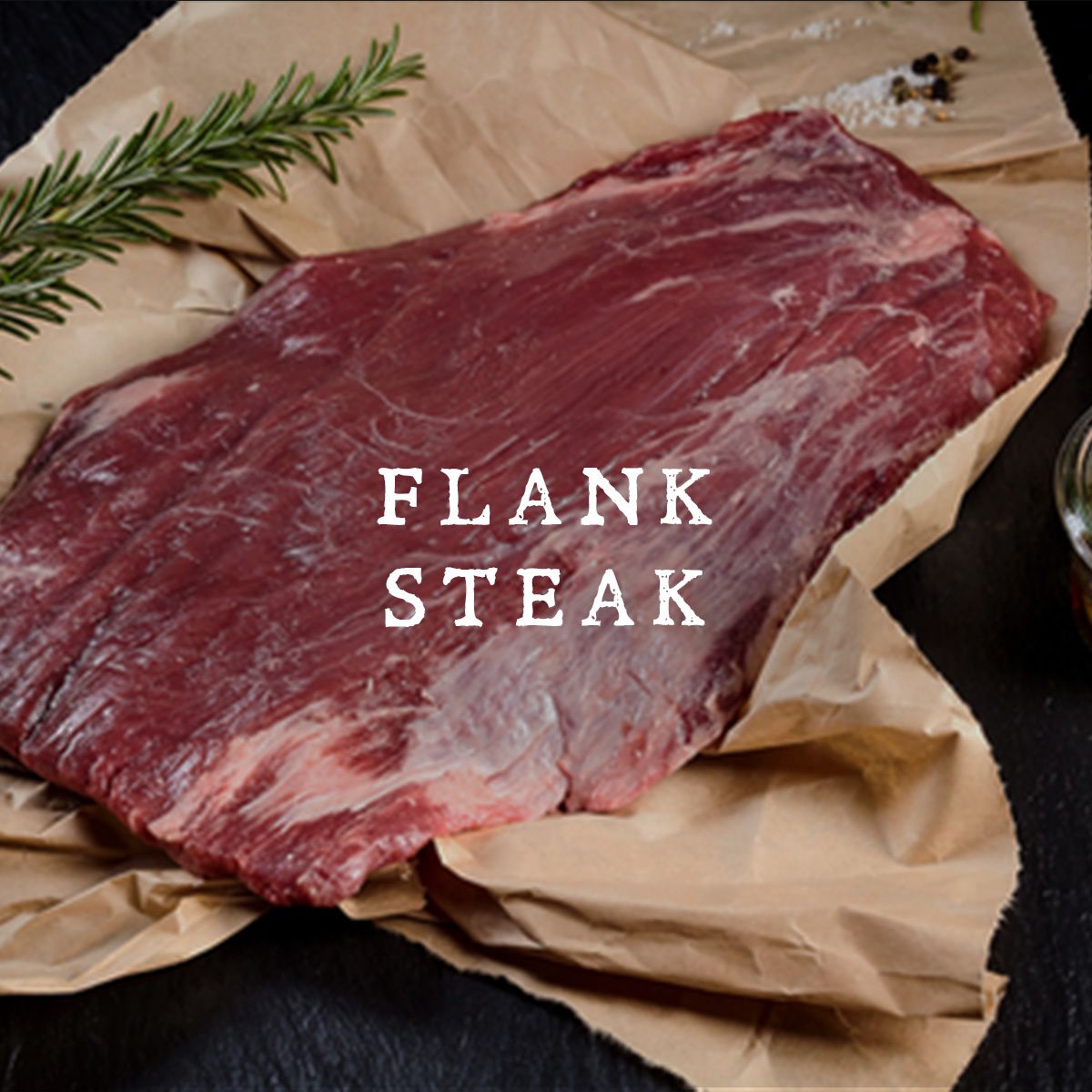 Flank Steak