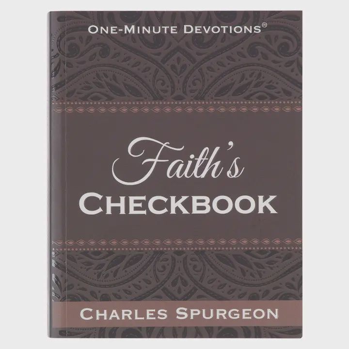Faith's Checkbook - One Minute Devotions