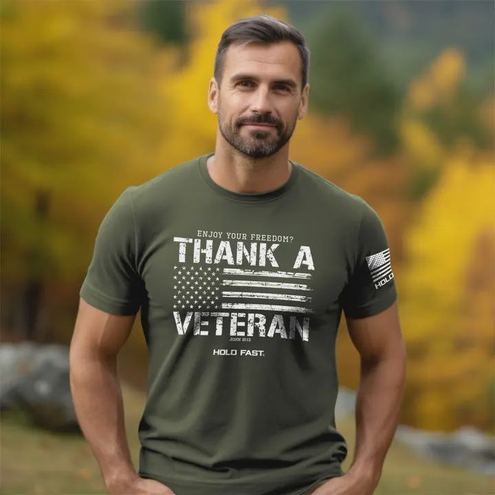 Hold Fast - Thank A Veteran Tee
