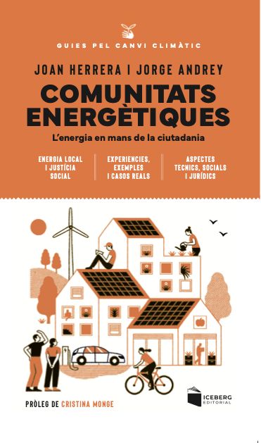 Comunitats Energètiques. L'energia en mans de la ciutadania