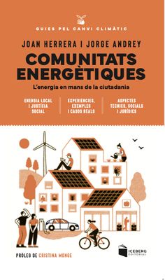Comunitats Energètiques. L'energia en mans de la ciutadania