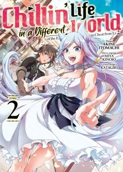 Chillin&#39; Life in a Different World - Tome 02