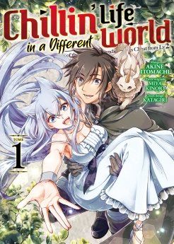 Chillin&#39; Life in a Different World - Tome 01