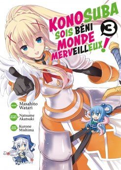 Konosuba : Sois Béni Monde Merveilleux ! - Tome 03