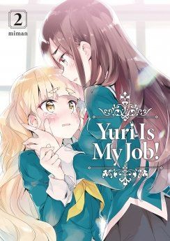 Yuri Is My Job! - Tome 02
