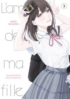 L&#39;amie de ma fille -Tome 03