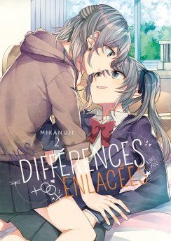 Nos différences enlacées -Tome 02