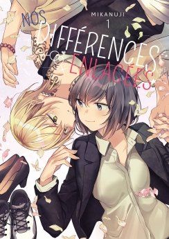 Nos différences enlacées -Tome 01