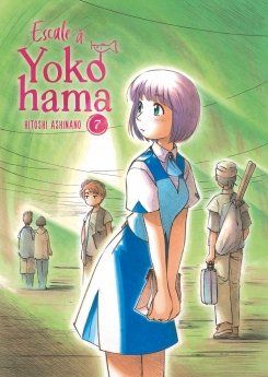 Escale à Yokohama -Tome 07