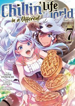 Chillin' Life in a Different World -Tome 07