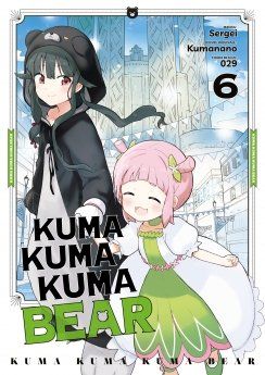 Kuma Kuma Kuma Bear -Tome 06