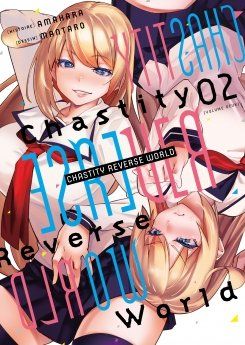 Chastity Reverse World -Tome 02