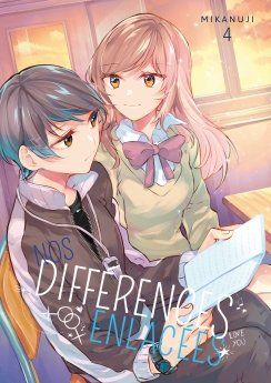 Nos différences enlacées -Tome 04