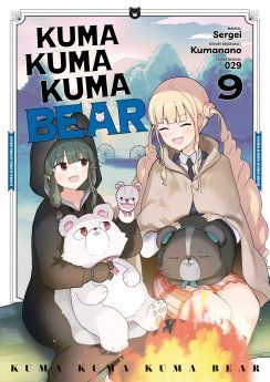 Kuma Kuma Kuma Bear -Tome 09