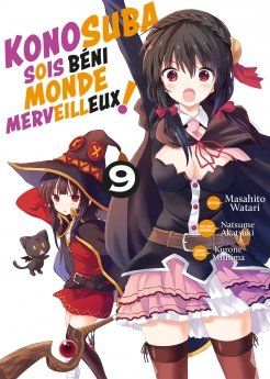 Konosuba : Sois Béni Monde Merveilleux ! - Tome 09