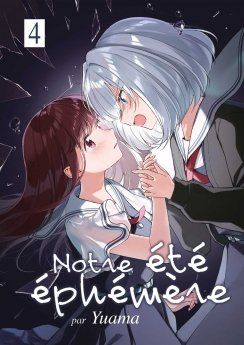 Notre été éphémère -Tome 04
