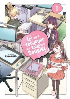 Ici, on a toujours une raison de sourire -Tome 01