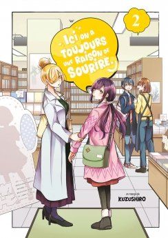 Ici, on a toujours une raison de sourire -Tome 02