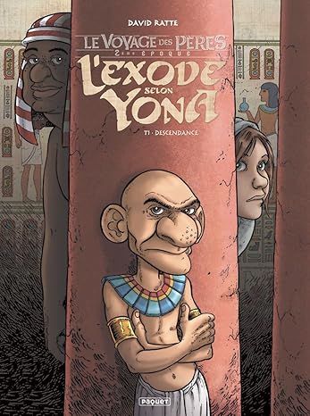 L&#39;Exode Selon Yona T1: Descendance