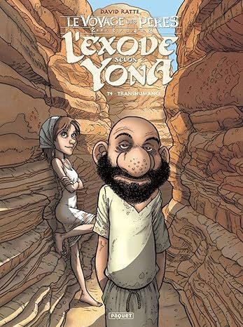 L&#39;Exode Selon Yona T4: Transhumance