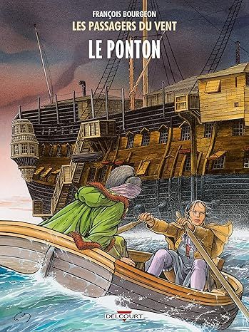 Les Passagers du vent T02: Le Ponton