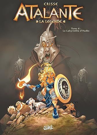 Atalante T06: Le Labyrinthe d&#39;Hadès