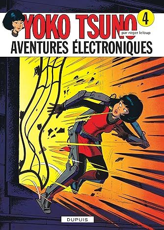 Yoko Tsuno, Tome 4 : Aventures électroniques