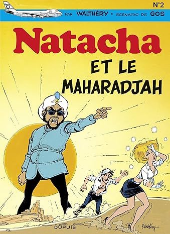 Natacha - Tome 2 - Natacha et le maharadjah