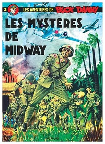 Buck Danny, Tome 2 : Les mystères de Midway