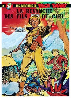 Buck Danny, Tome 3 : La revanche des fils du ciel