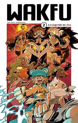 Wakfu manga Tome 02 La légende de Jiva