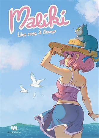 Maliki, Tome 02 - Nouvelle édition : Une rose à l&#39;amer