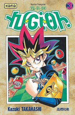 Yu-Gi-Oh ! Tome 3