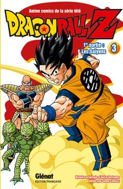 Dragon Ball Z - 1re partie - Tome 03 : Les Saïyens