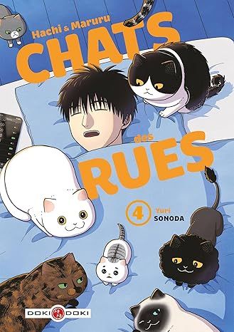 Hachi &amp; Maruru - Chats des rues - Tome 04