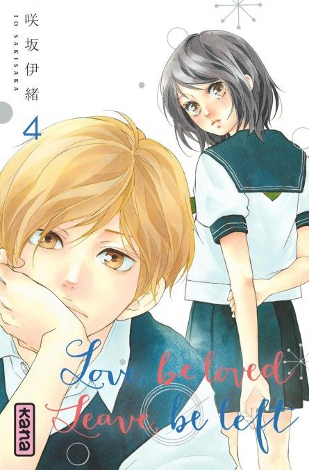 Love, be loved Leave, be left - Tome 04