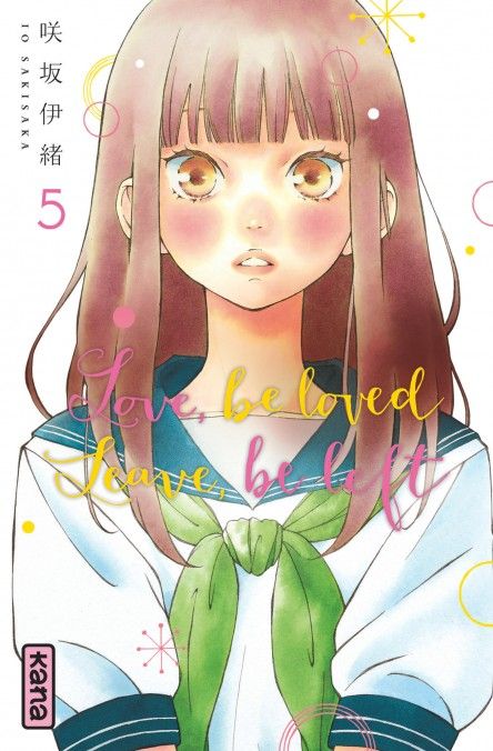Love, be loved Leave, be left - Tome 05