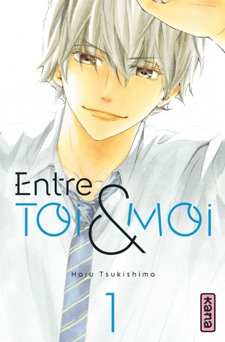 Entre toi et moi - Tome 01