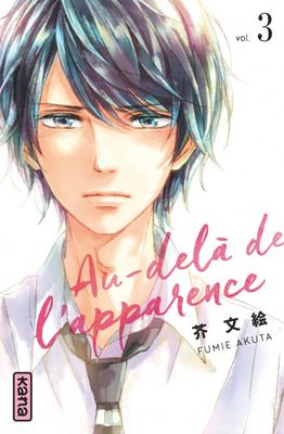 Au-delà de l'apparence - Tome 03