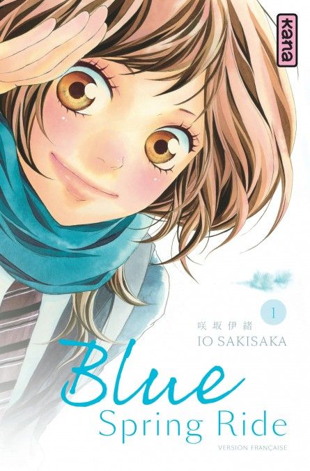 Blue Spring Ride - Tome 01
