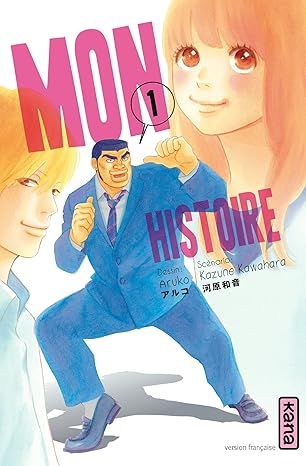Mon histoire - Tome 01