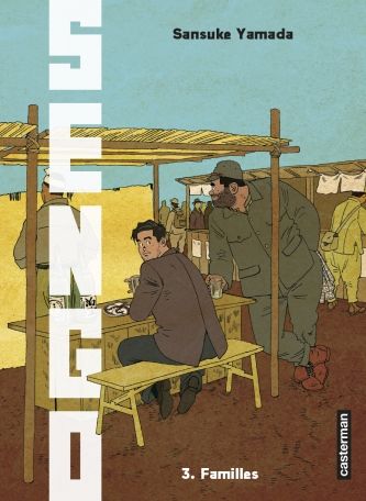 Sengo : Retrouvailles - Tome 03