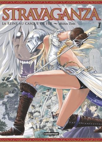 Stravaganza - La reine au casque de fer - Tome 01