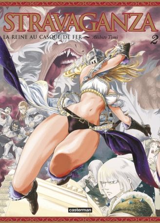 Stravaganza - La reine au casque de fer - Tome 02
