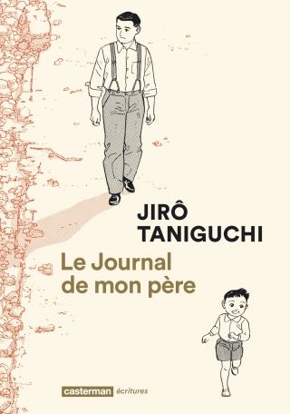 Le Journal de mon père: nouvelle édition 2016