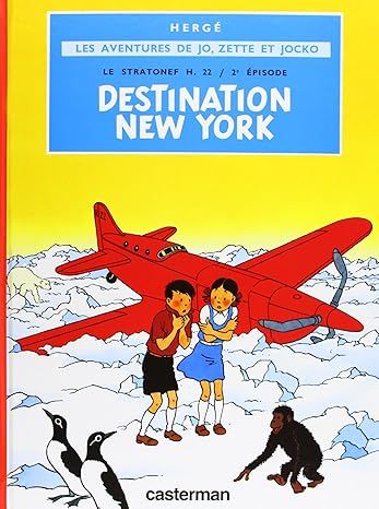 Jo Zette et Jocko, Tome 02 : Destination New York