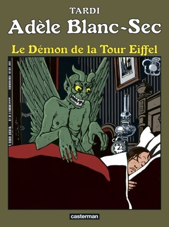 Adèle Blanc Sec - Le démon de la Tour Eiffel - Tome 2