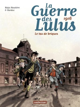 La guerre des Lulus Tome 3 - Le tas de briques