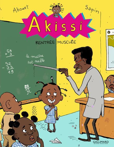 Akissi Tome 4 : Rentrée musclée